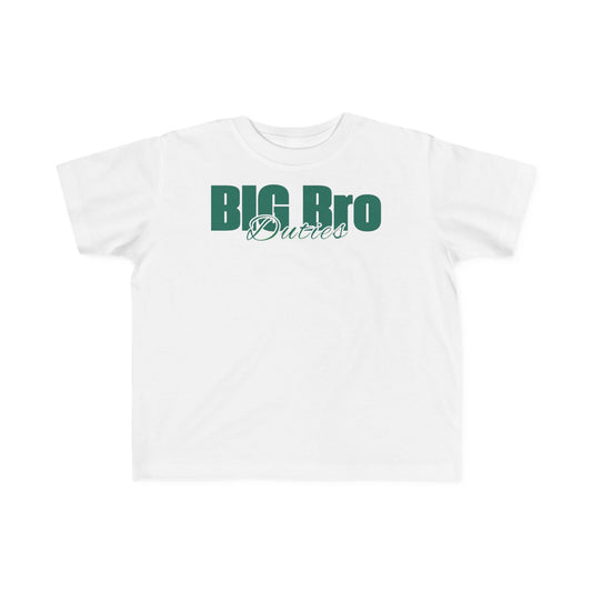 "Big Bro Duties" Toddler's Jersey Tee