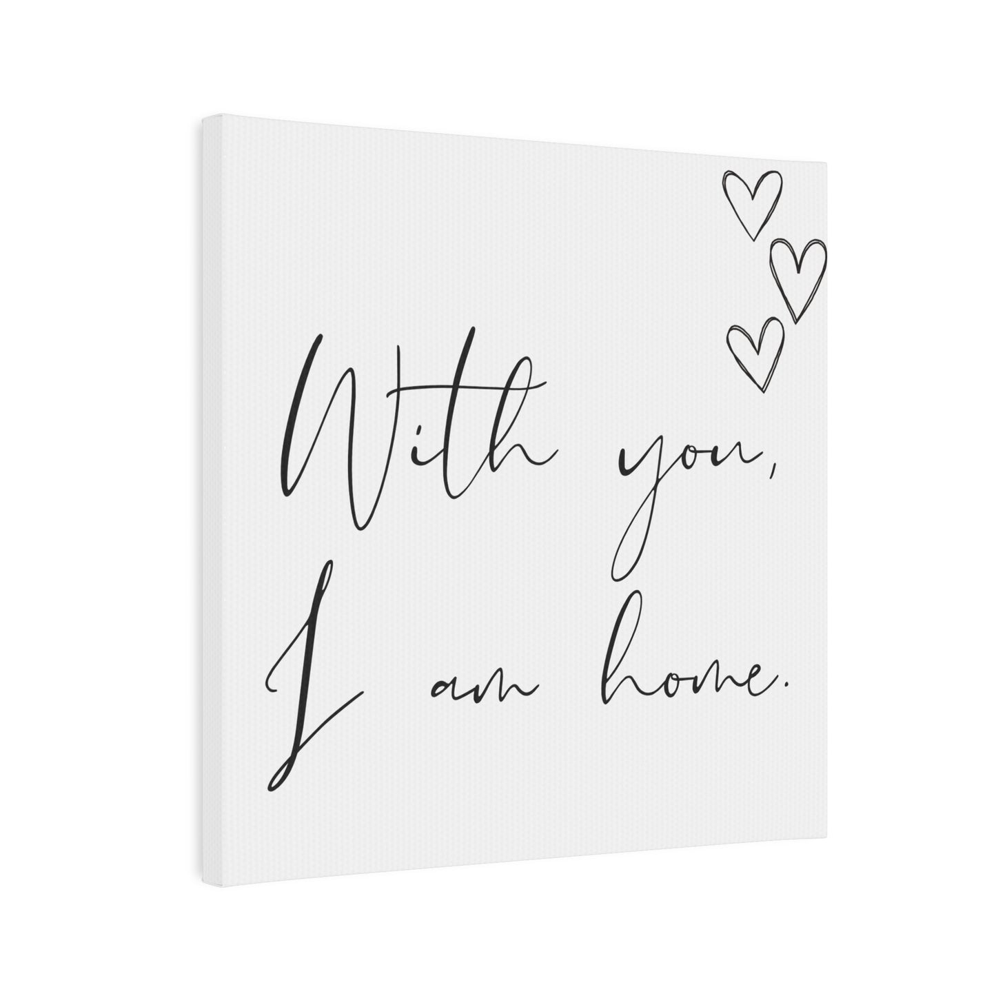 "With You, I am Home" Canvas Photo Tile