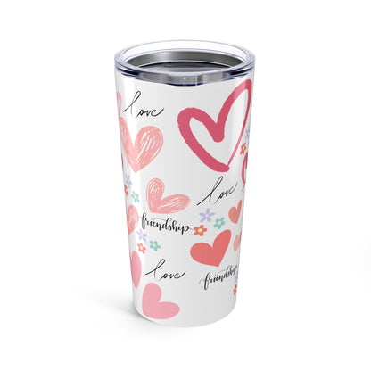 "Pink Hearts Love & Friendship" - Tumbler