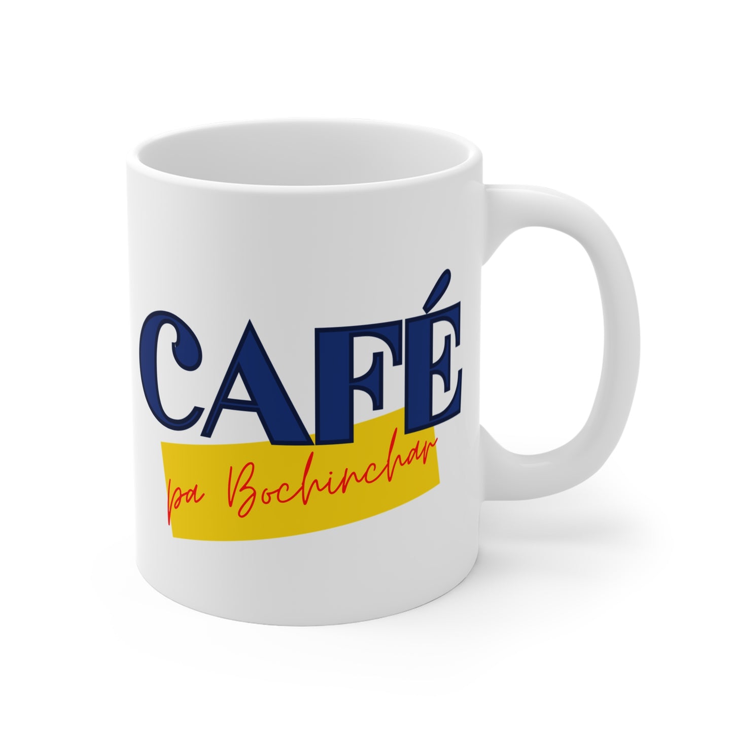 "Cafe pa Bochinchar" Mug