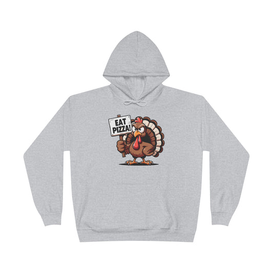 "Eat Pizza" Pullover Hoodie Sweatshirt