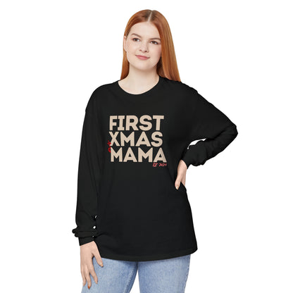 Holiday - "First Christmas - Mama" Long Sleeve T-Shirt