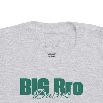 "Big Bro Duties" Toddler's Jersey Tee