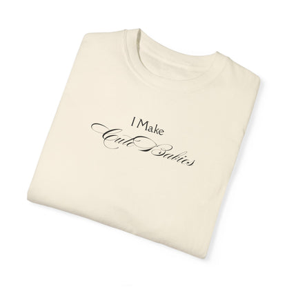 "Cute Babies" T-Shirt
