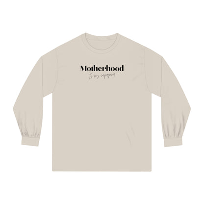 “Motherhood Superpower” Long Sleeve T-Shirt