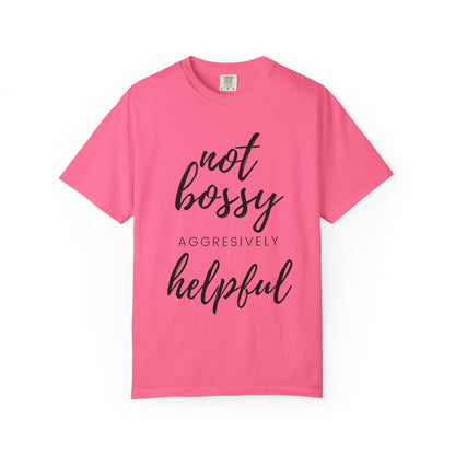"Not Bossy" T-shirt