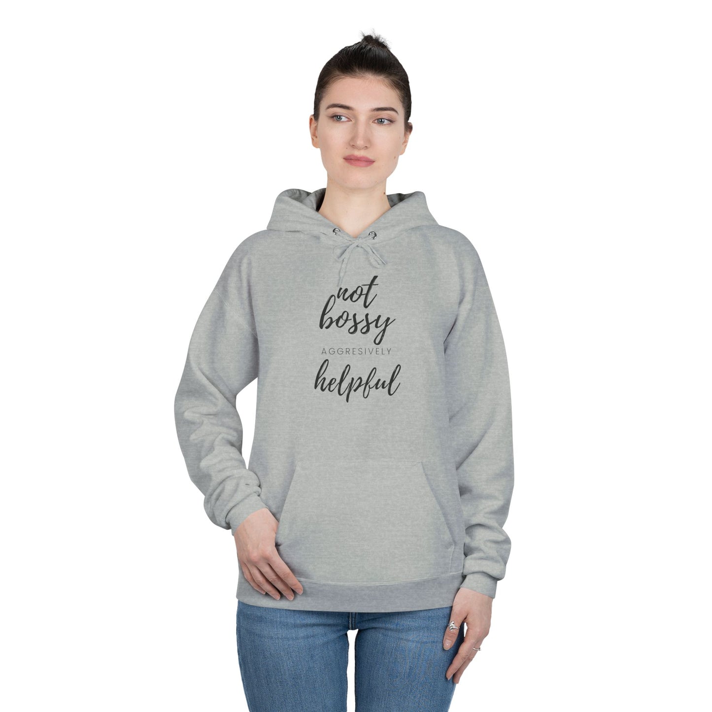 "Not Bossy-Helpful" Pullover Hoodie Sweatshirt