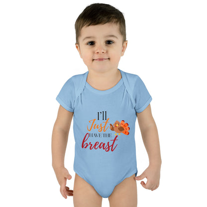 "I'll just have" Infant Bodysuit