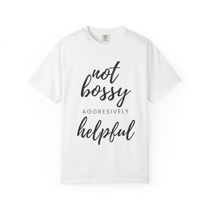 "Not Bossy" T-shirt
