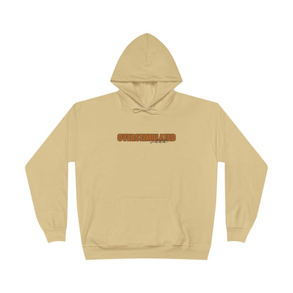"Overstimulated - Shhh" Pullover Hoodie Sweatshirt