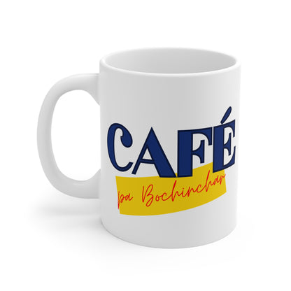 "Cafe pa Bochinchar" Mug