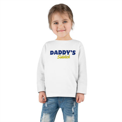 "Daddy's Sidekick" Long Sleeve Tee