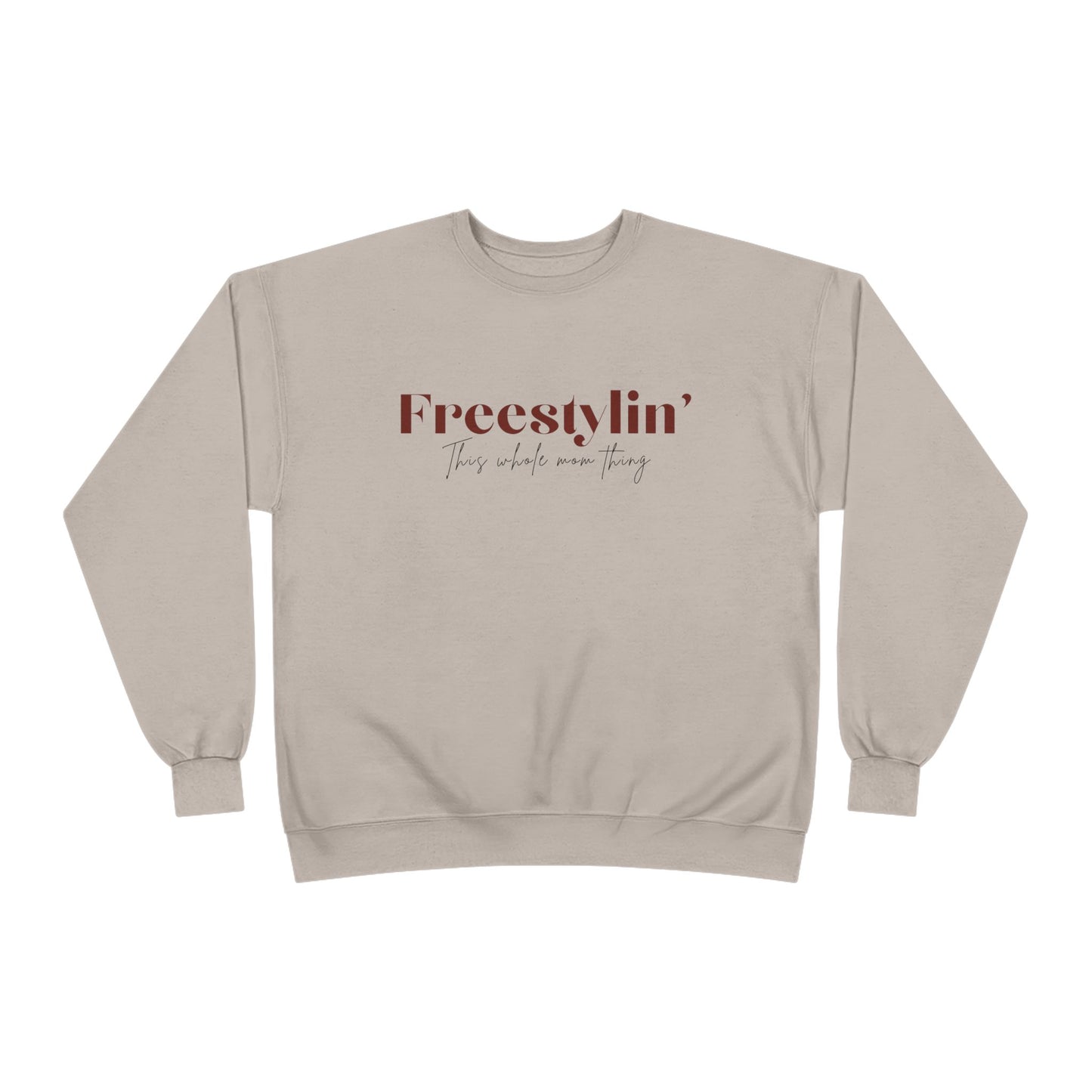 "Freestylin' this mom thing" Crewneck Sweatshirt