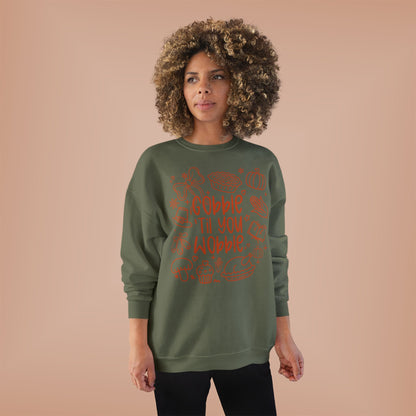 "Gobble til you Wobble" Crewneck Sweatshirt