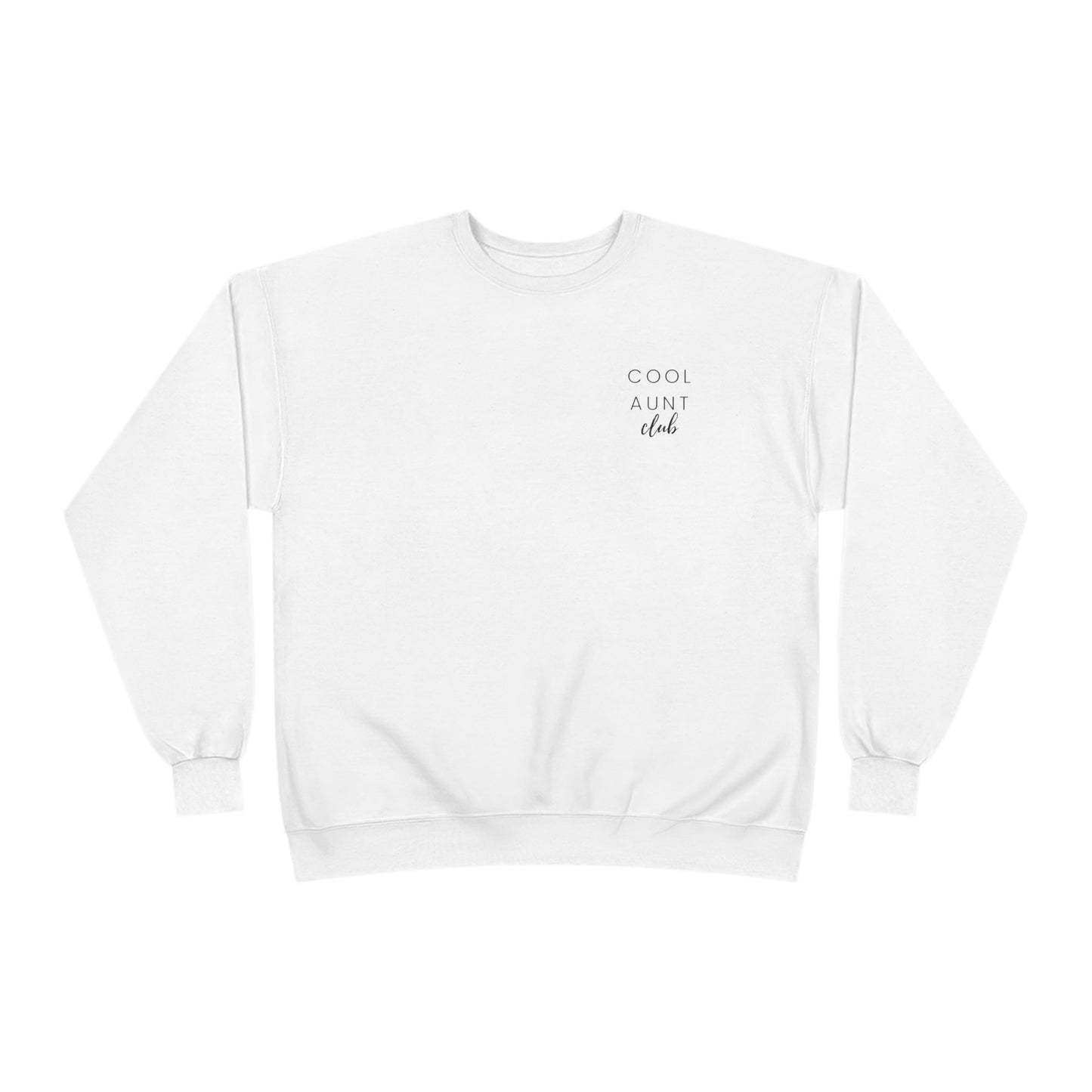 "Cool Aunt Club" Crewneck Sweatshirt