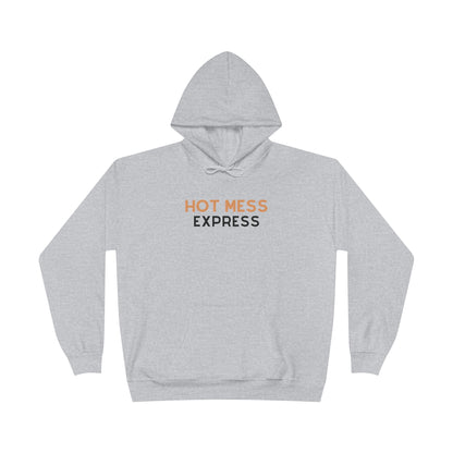 "Hot Mess Express" Pullover Hoodie Sweatshirt