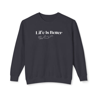 "Better with My Girls" Crewneck Sweatshirt