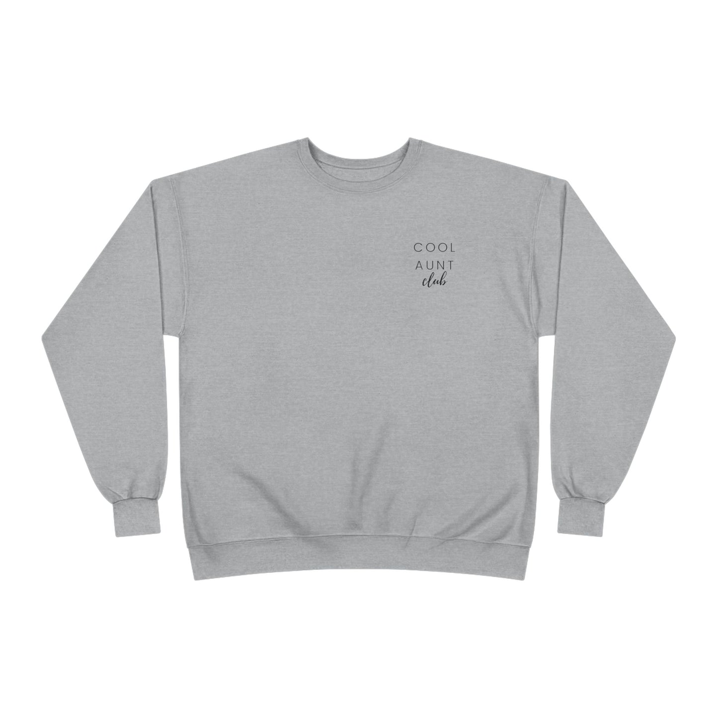 "Cool Aunt Club" Crewneck Sweatshirt