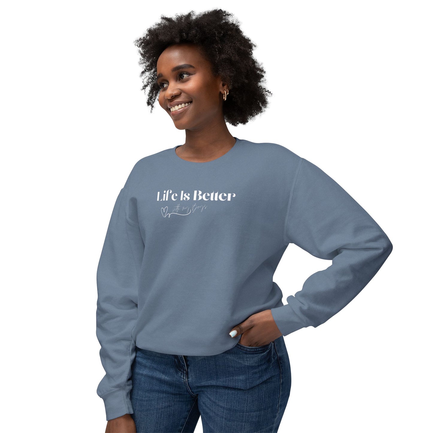 "Better with My Boys" Crewneck Sweatshirt