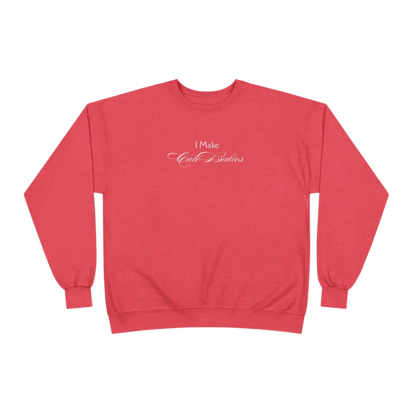 "Cute Babies" Crewneck Sweatshirt