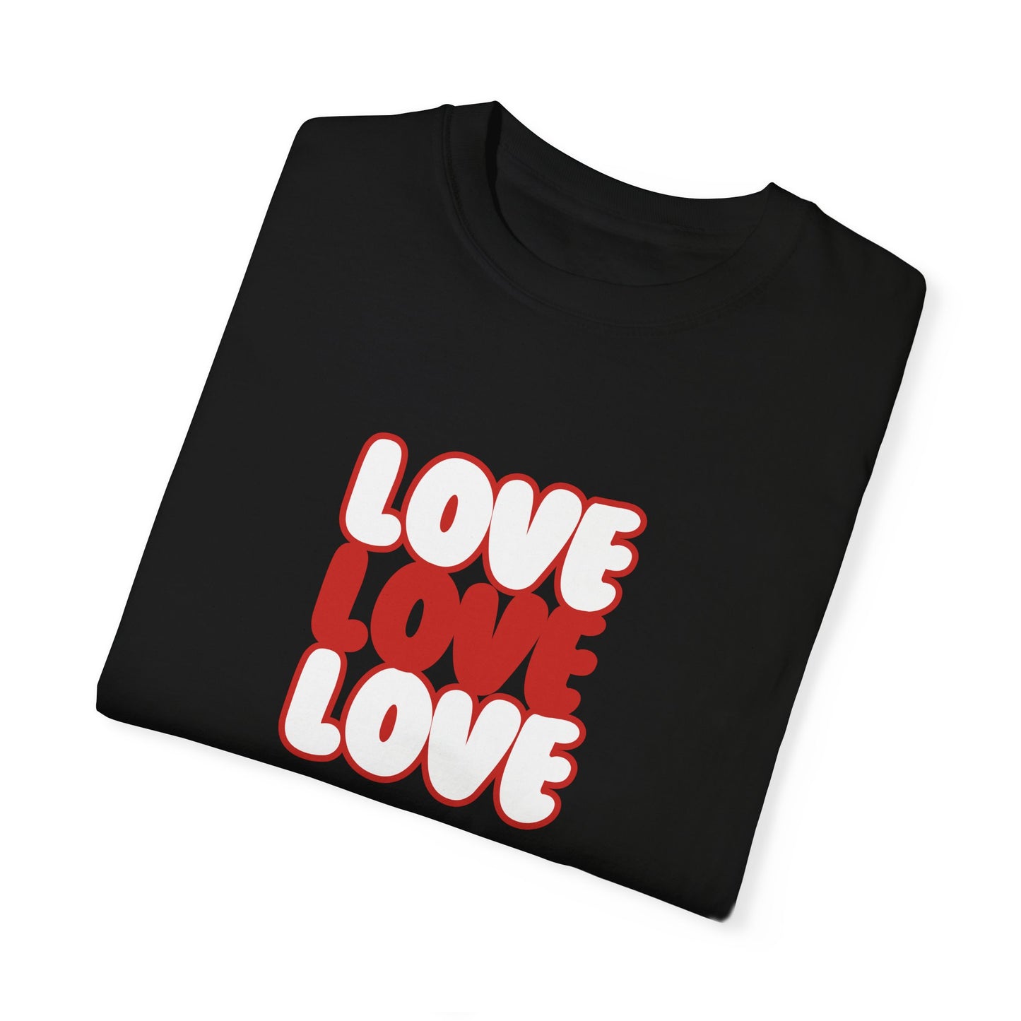 "Love, Love, Love" T-shirt