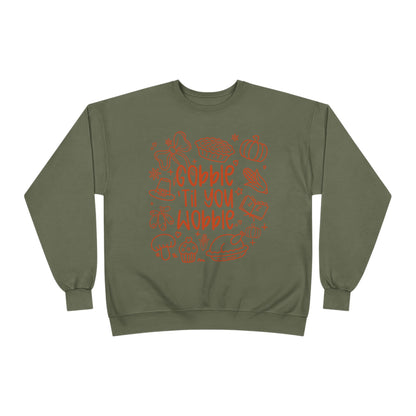 "Gobble til you Wobble" Crewneck Sweatshirt