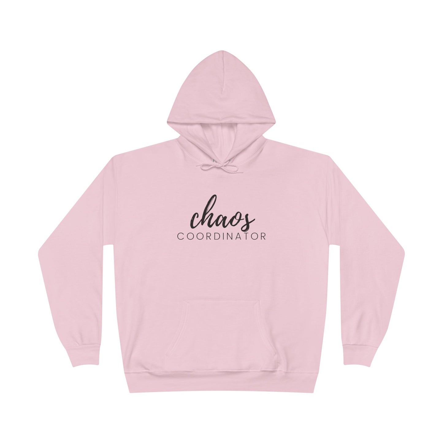 "Chaos - Coordinator" Pullover Hoodie Sweatshirt