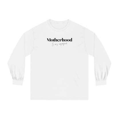 “Motherhood Superpower” Long Sleeve T-Shirt