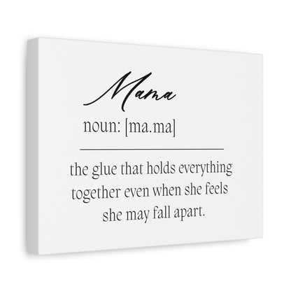 "Mama" Defined - Matte Canvas