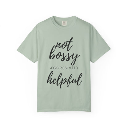 "Not Bossy" T-shirt