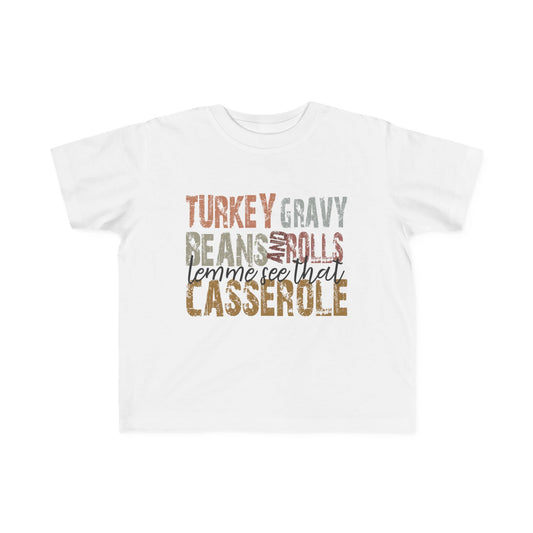 "Lemme see that Casserole" Toddler's Jersey Tee