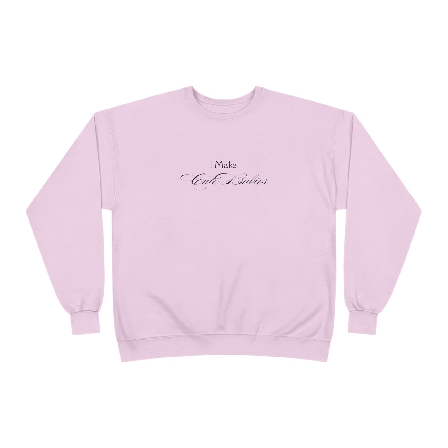 "Cute Babies" Crewneck Sweatshirt