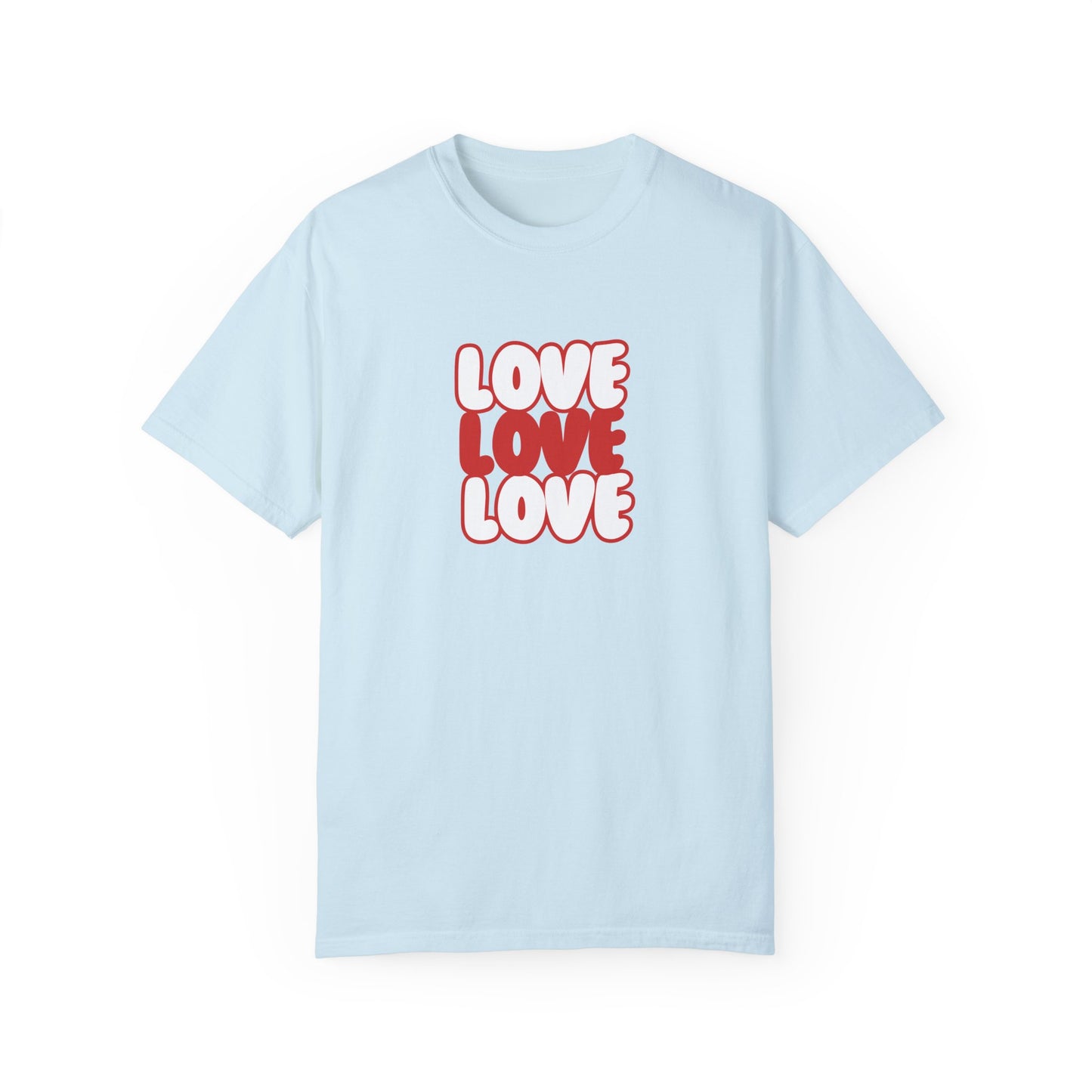 "Love, Love, Love" T-shirt