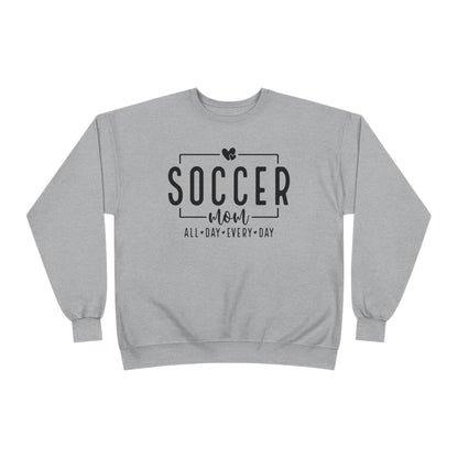 "All Day, Every Day" Soccer Mom Crewneck Sweatshirt