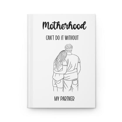 Motherhood - Partner Hardcover Journal