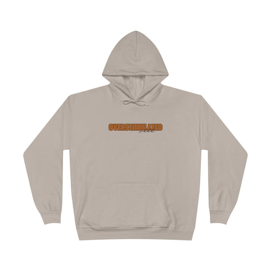 "Overstimulated - Shhh" Pullover Hoodie Sweatshirt