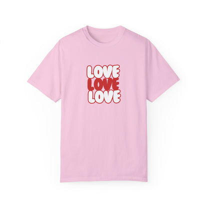 "Love, Love, Love" T-shirt