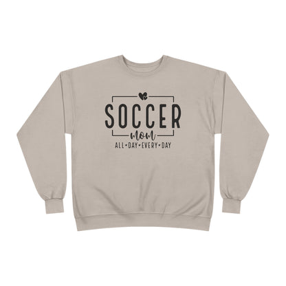 "All Day, Every Day" Soccer Mom Crewneck Sweatshirt